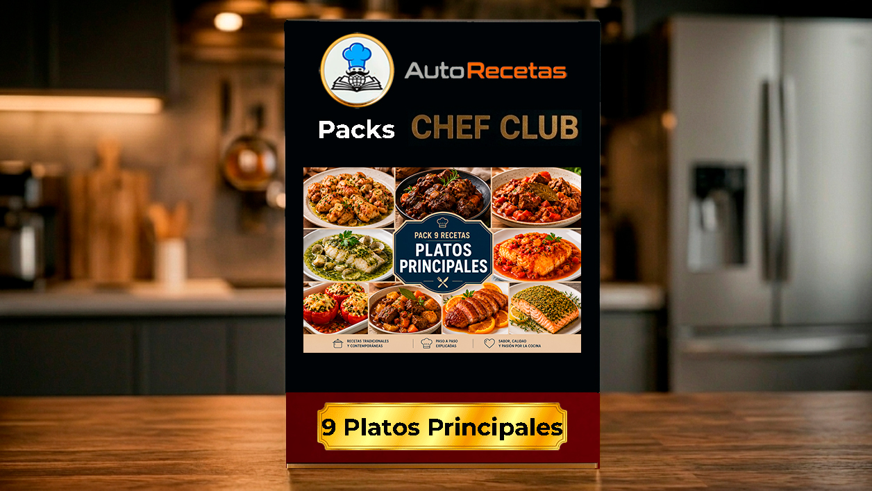 AutoRecettas: Pack 9 Recetas PLATOS PRINCIPALES